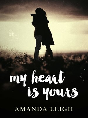 cover image of My Heart is Yours